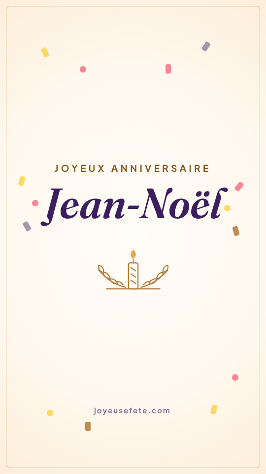 Image « Joyeux anniversaire Jean-Noël » au format story