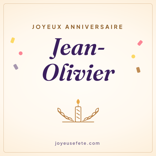 Image carrée « Joyeux anniversaire Jean-Olivier » pour WhatsApp