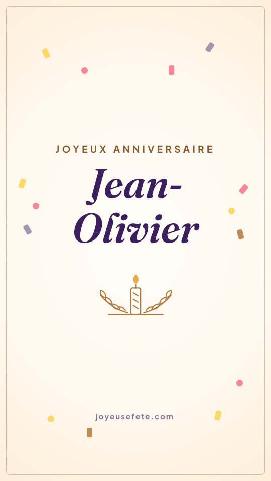 Image « Joyeux anniversaire Jean-Olivier » au format story