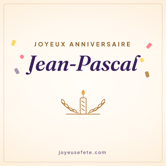 Image carrée « Joyeux anniversaire Jean-Pascal » pour WhatsApp