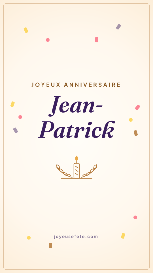 Image « Joyeux anniversaire Jean-Patrick » au format story