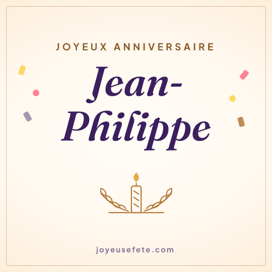 Image carrée « Joyeux anniversaire Jean-Philippe » pour WhatsApp