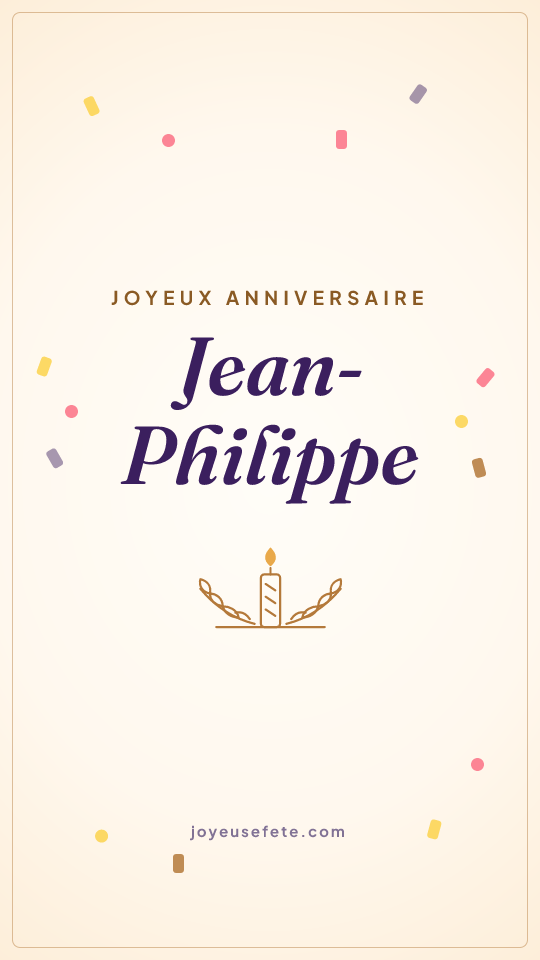 Image « Joyeux anniversaire Jean-Philippe » au format story
