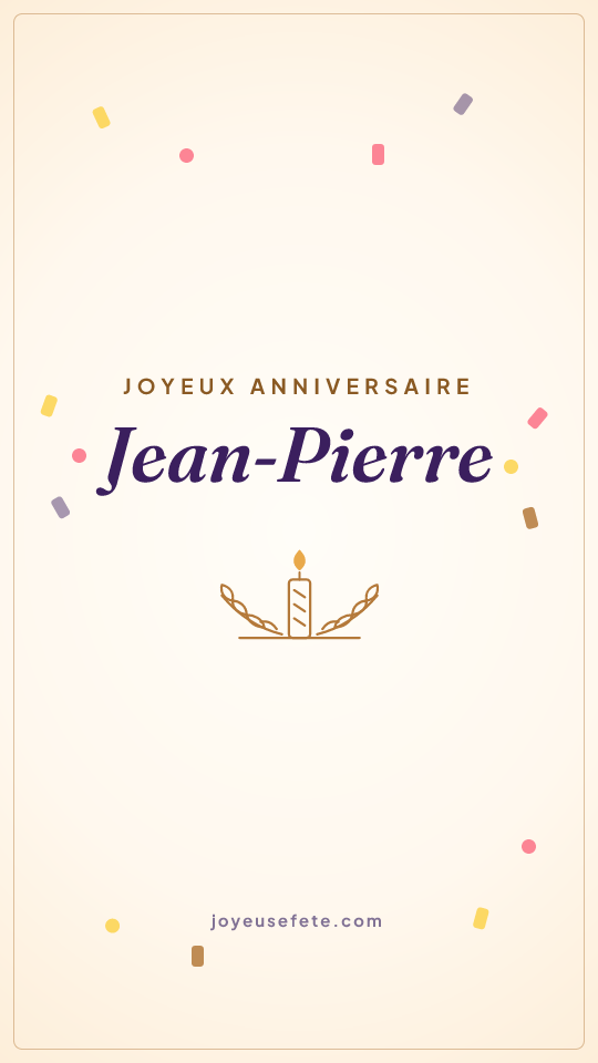 Image « Joyeux anniversaire Jean-Pierre » au format story