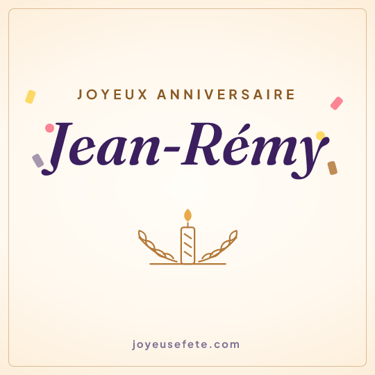 Image carrée « Joyeux anniversaire Jean-Rémy » pour WhatsApp