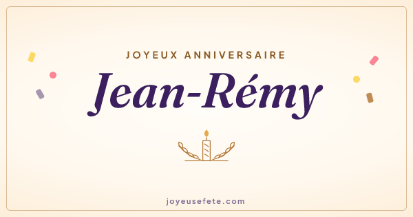 Image « Joyeux anniversaire Jean-Rémy » au format large