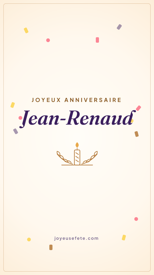 Image « Joyeux anniversaire Jean-Renaud » au format story