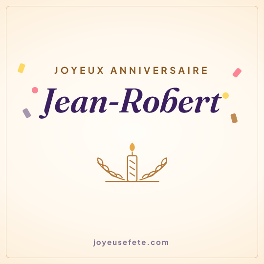 Image carrée « Joyeux anniversaire Jean-Robert » pour WhatsApp