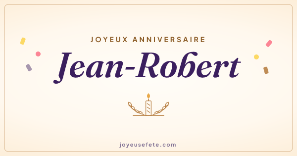 Image « Joyeux anniversaire Jean-Robert » au format large
