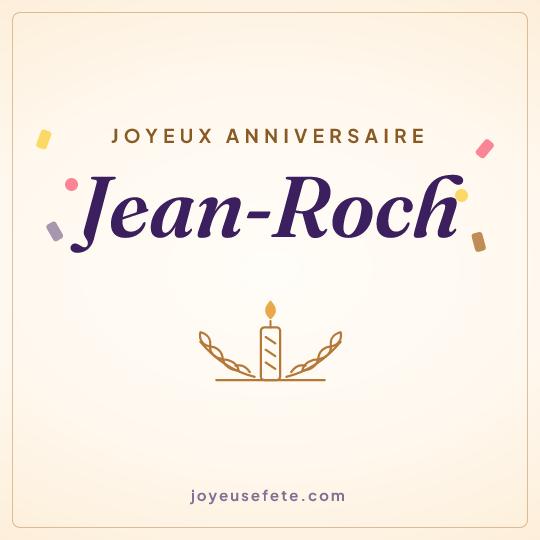 Image carrée « Joyeux anniversaire Jean-Roch » pour WhatsApp