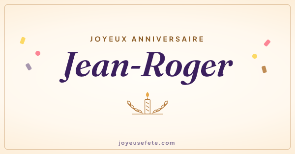 Image « Joyeux anniversaire Jean-Roger » au format large