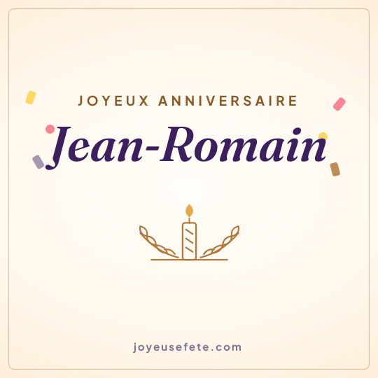 Image carrée « Joyeux anniversaire Jean-Romain » pour WhatsApp