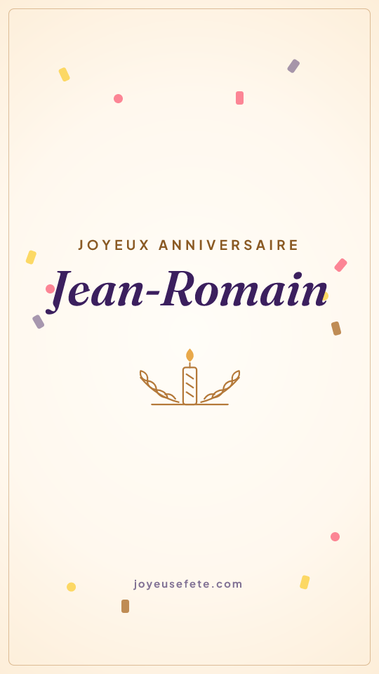 Image « Joyeux anniversaire Jean-Romain » au format story