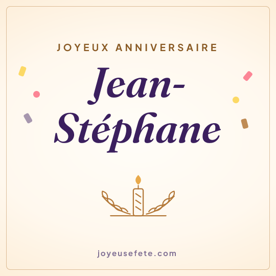 Image carrée « Joyeux anniversaire Jean-Stéphane » pour WhatsApp