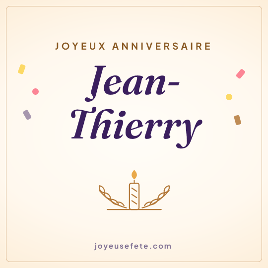 Image carrée « Joyeux anniversaire Jean-Thierry » pour WhatsApp