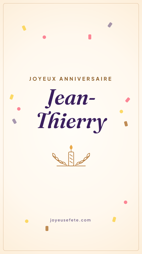 Image « Joyeux anniversaire Jean-Thierry » au format story
