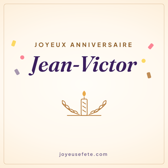 Image carrée « Joyeux anniversaire Jean-Victor » pour WhatsApp