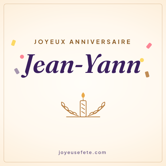 Image carrée « Joyeux anniversaire Jean-Yann » pour WhatsApp