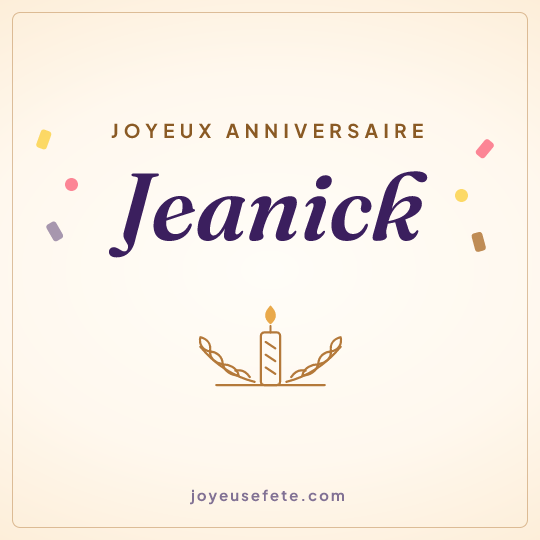 Image carrée « Joyeux anniversaire Jeanick » pour WhatsApp