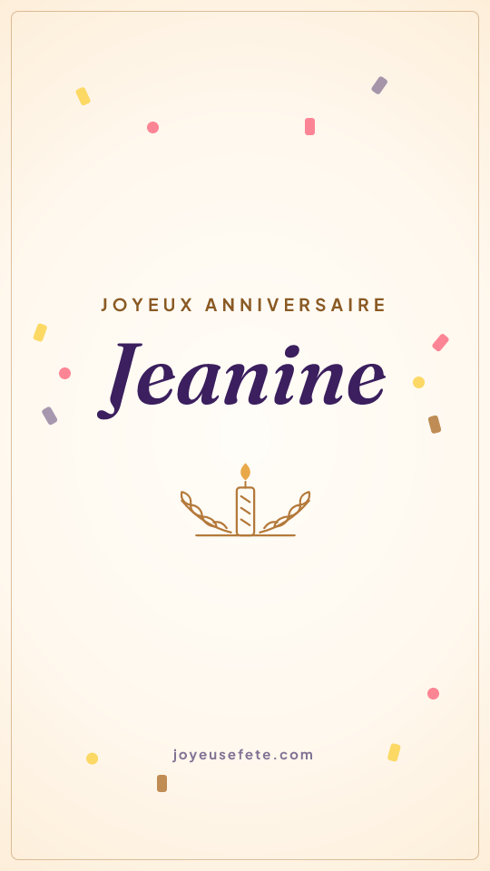 Image « Joyeux anniversaire Jeanine » au format story