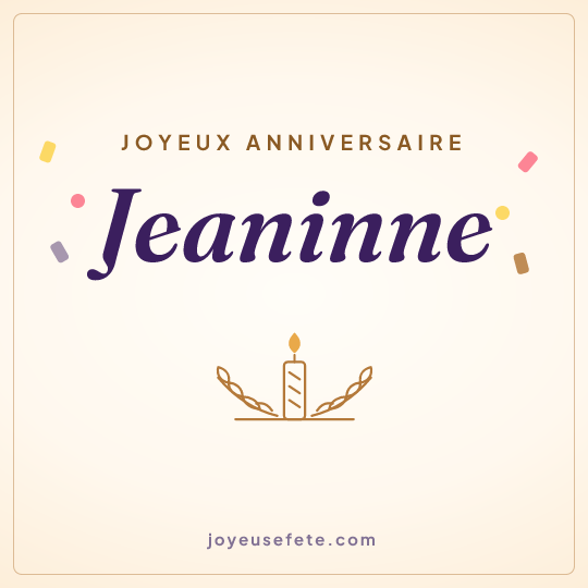 Image carrée « Joyeux anniversaire Jeaninne » pour WhatsApp