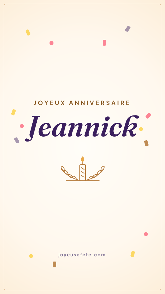 Image « Joyeux anniversaire Jeannick » au format story