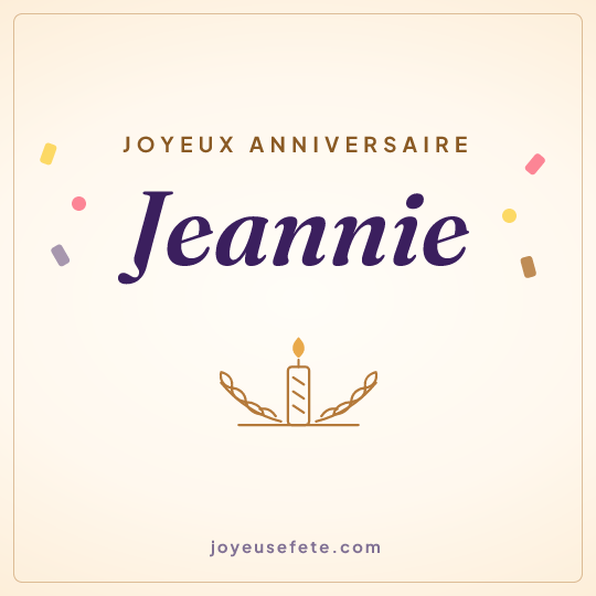 Image carrée « Joyeux anniversaire Jeannie » pour WhatsApp