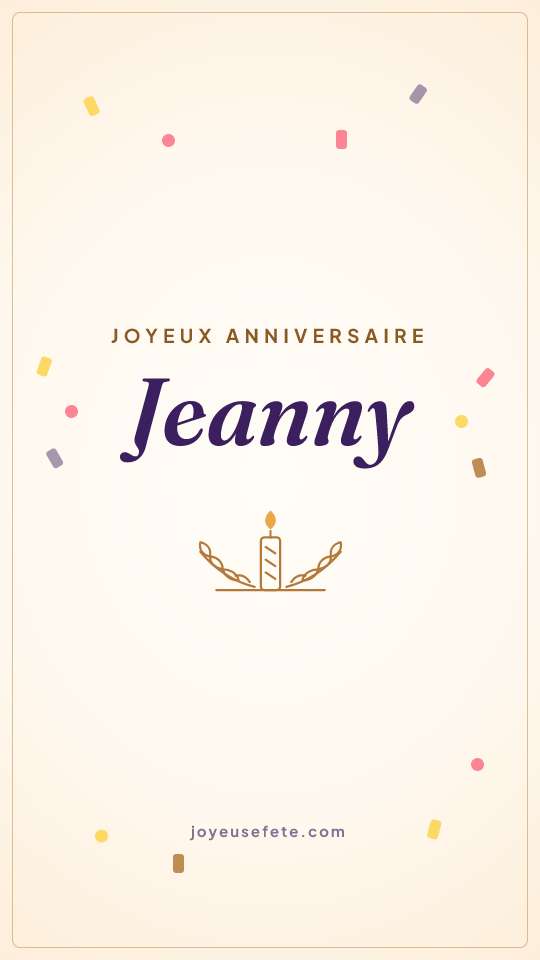 Image « Joyeux anniversaire Jeanny » au format story