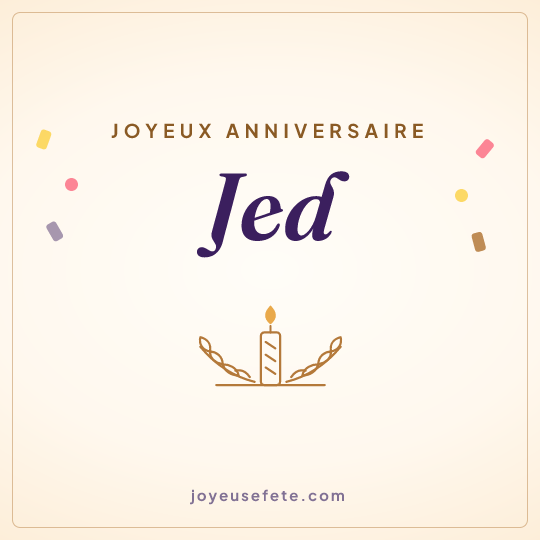 Image carrée « Joyeux anniversaire Jed » pour WhatsApp