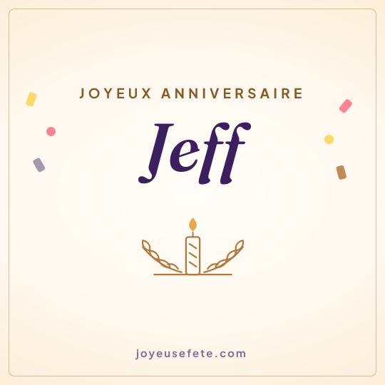 Image carrée « Joyeux anniversaire Jeff » pour WhatsApp