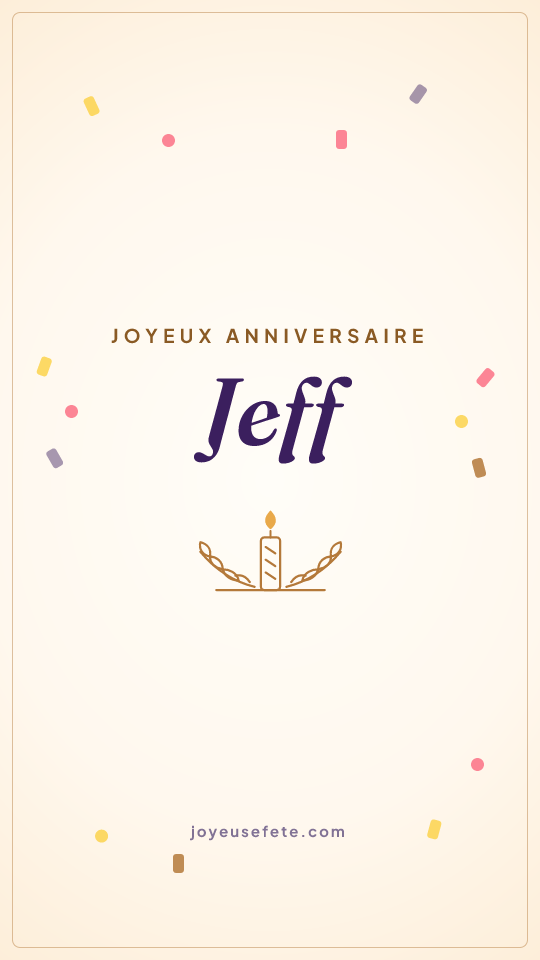 Image « Joyeux anniversaire Jeff » au format story