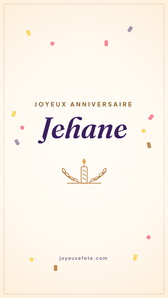 Image « Joyeux anniversaire Jehane » au format story