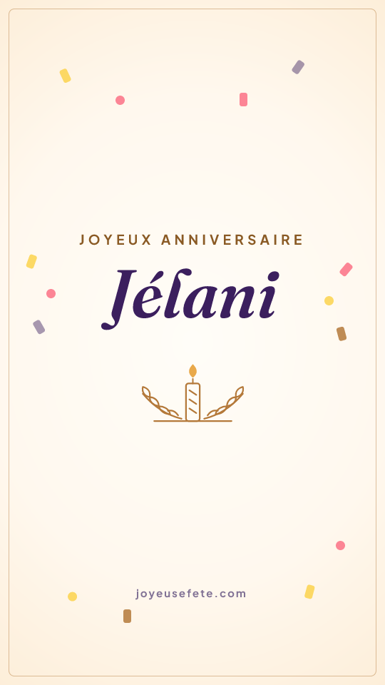 Image « Joyeux anniversaire Jélani » au format story