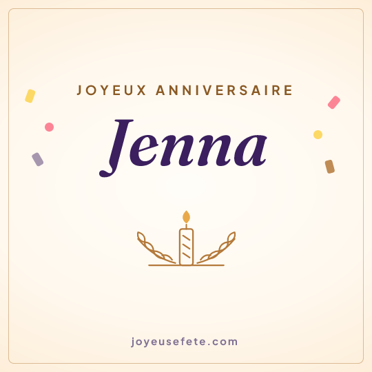 Image carrée « Joyeux anniversaire Jenna » pour WhatsApp