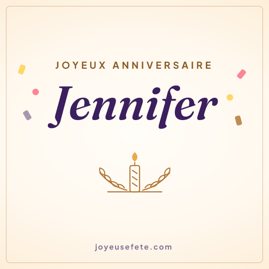 Image carrée « Joyeux anniversaire Jennifer » pour WhatsApp