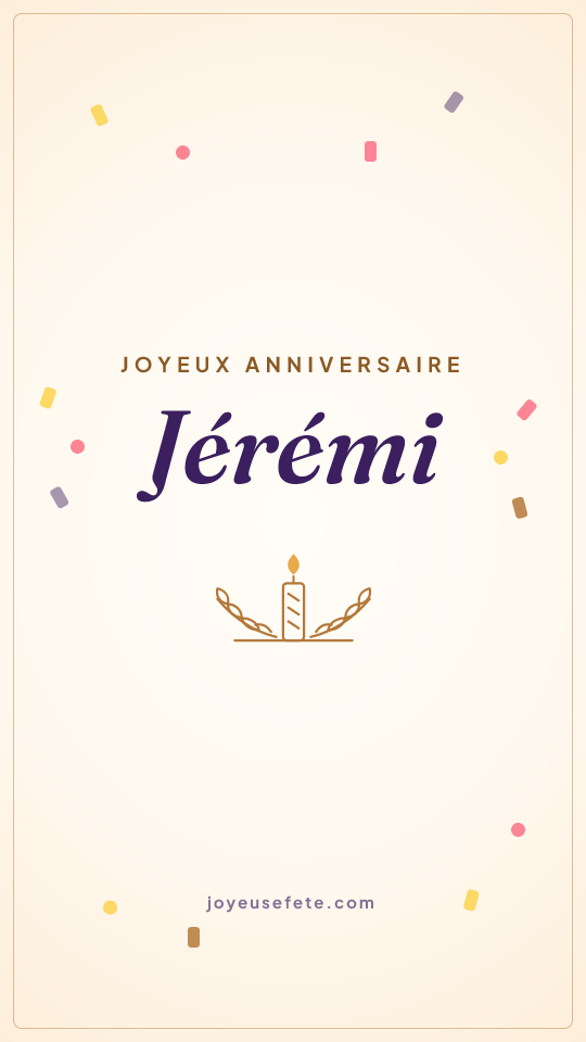 Image « Joyeux anniversaire Jérémi » au format story