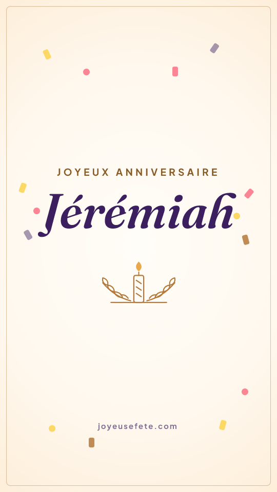 Image « Joyeux anniversaire Jérémiah » au format story