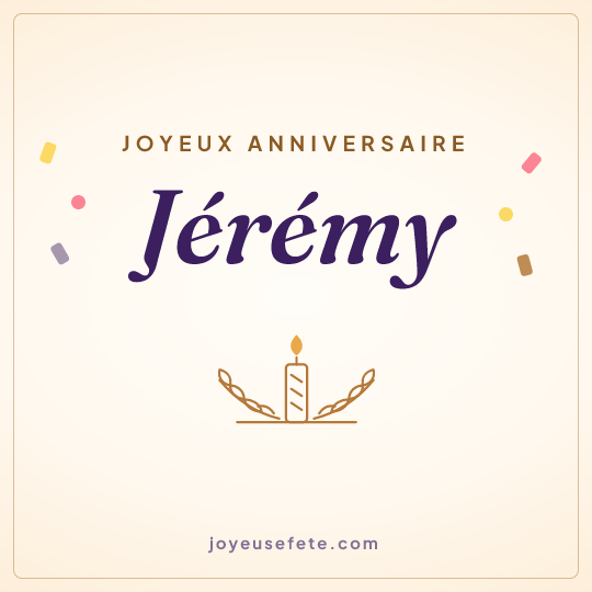 Image carrée « Joyeux anniversaire Jérémy » pour WhatsApp