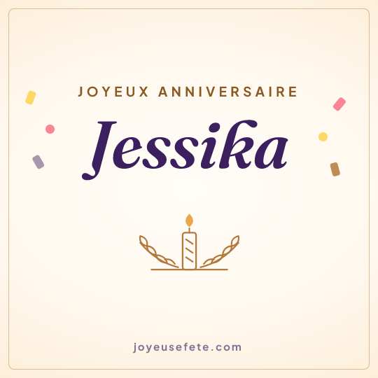 Image carrée « Joyeux anniversaire Jessika » pour WhatsApp
