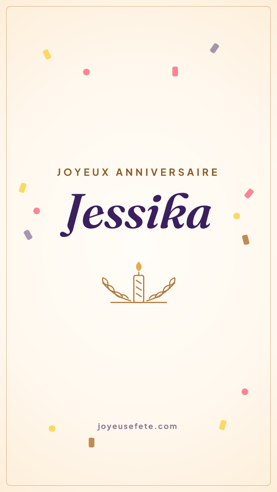 Image « Joyeux anniversaire Jessika » au format story