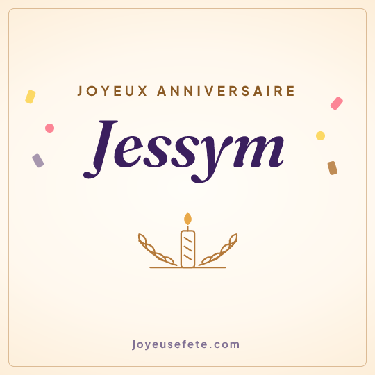 Image carrée « Joyeux anniversaire Jessym » pour WhatsApp