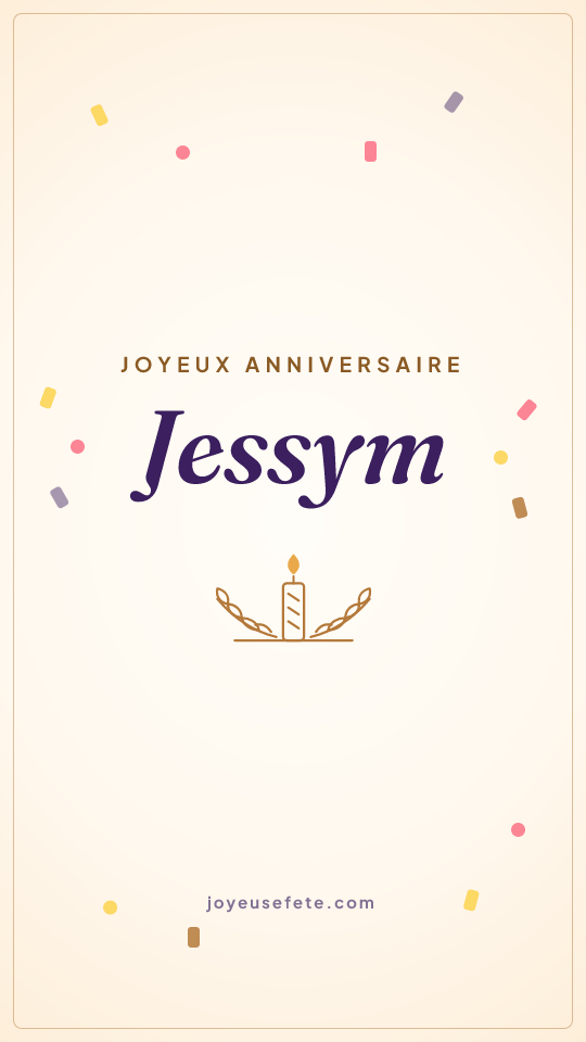 Image « Joyeux anniversaire Jessym » au format story