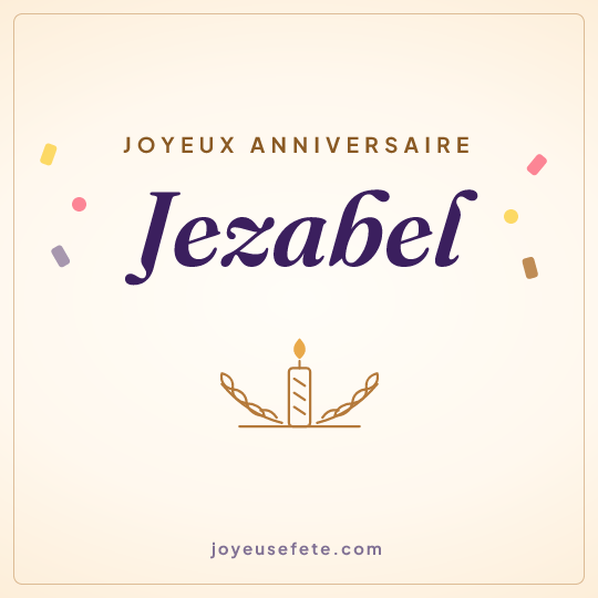 Image carrée « Joyeux anniversaire Jezabel » pour WhatsApp