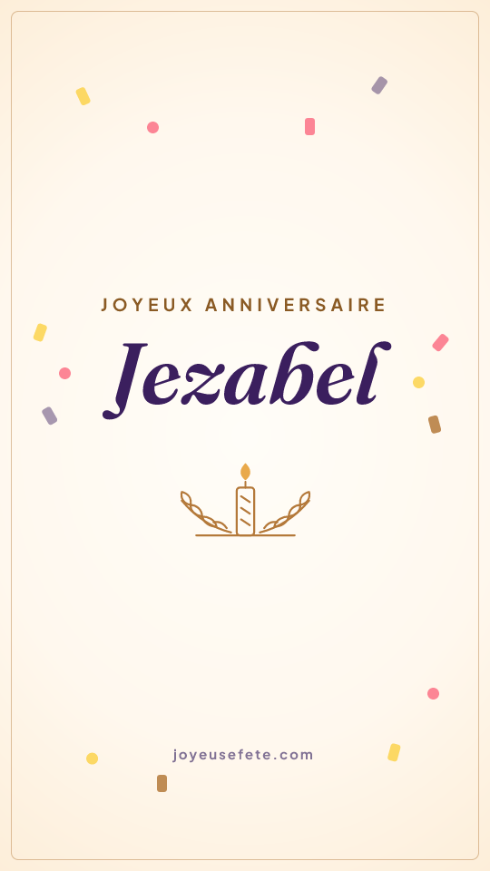 Image « Joyeux anniversaire Jezabel » au format story