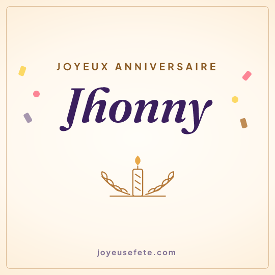 Image carrée « Joyeux anniversaire Jhonny » pour WhatsApp