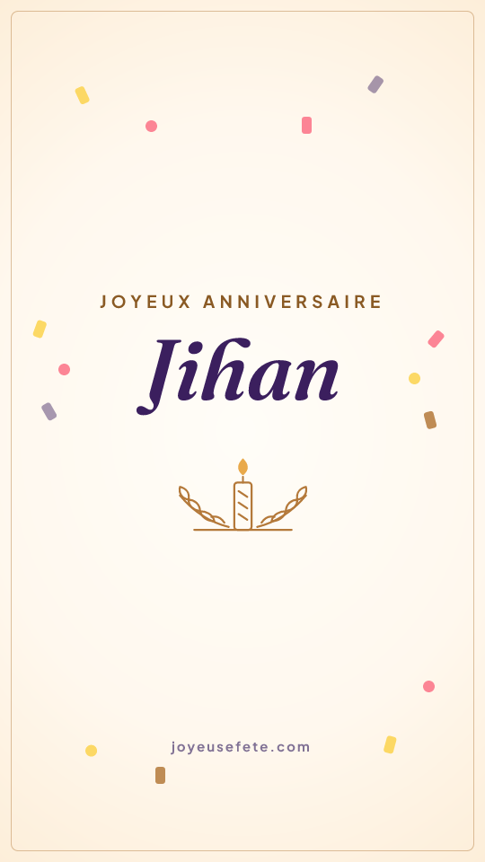 Image « Joyeux anniversaire Jihan » au format story