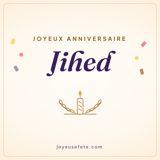 Image carrée « Joyeux anniversaire Jihed » pour WhatsApp