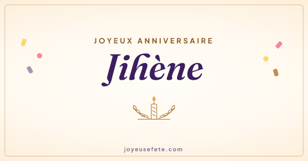 Image « Joyeux anniversaire Jihène » au format large