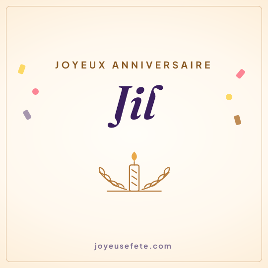 Image carrée « Joyeux anniversaire Jil » pour WhatsApp