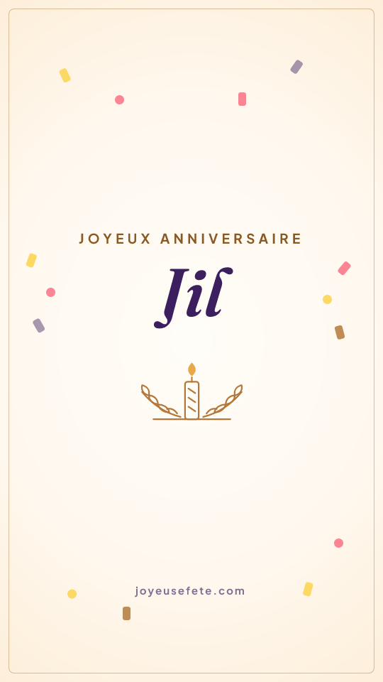 Image « Joyeux anniversaire Jil » au format story